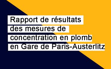 Gare de Paris-Austerlitz rapport de résultats des mesures