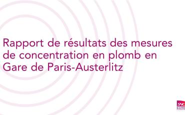 Rapport de résultats des mesures de concentration en plomb en Gare de Paris Austerlitz